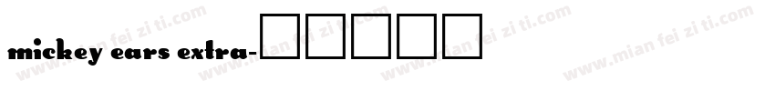 Mickey Ears Extra字体转换